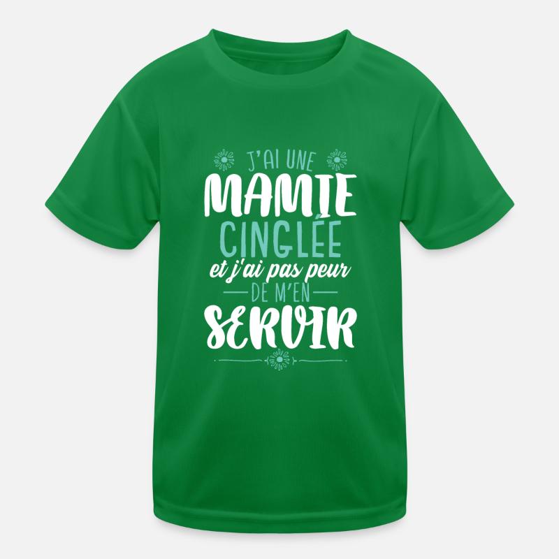 J'ai Une Mamie Cinglée T-shirt sport Enfant