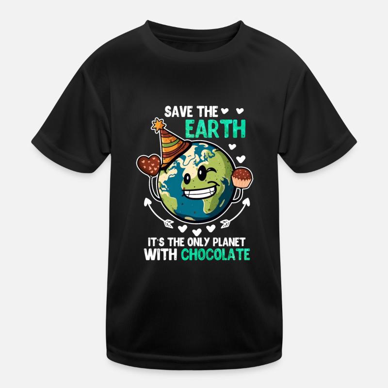 Save the Earth Chocolate Lovers Environmental Protection Kids Functional T-Shirt