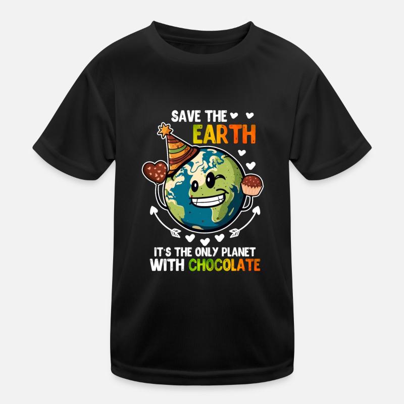 Save the Earth Chocolate Lovers Environmental Protection Kids Functional T-Shirt