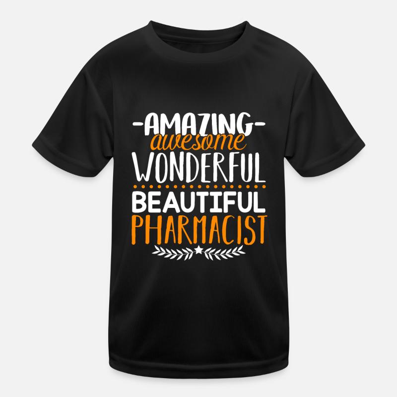 Pharmacist Beautiful Pharmacist Kids Functional T-Shirt