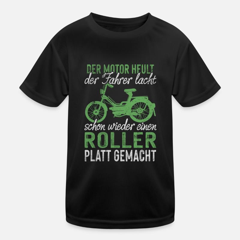 Mofa Sprüche Motor Heult Roller Platt Gemacht Kinder Funktions-T-Shirt