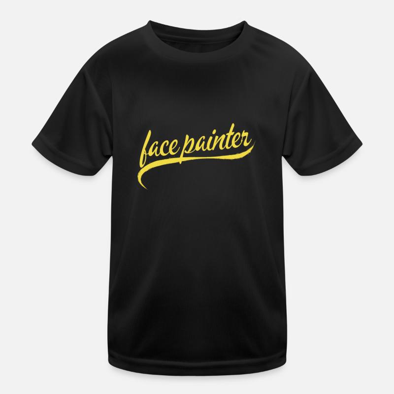 Face Painter And Face Painting - Kids Functional T-Shirt - black