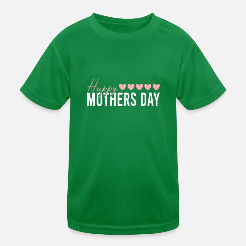 Happy Mothers Day Kids Functional T-Shirt
