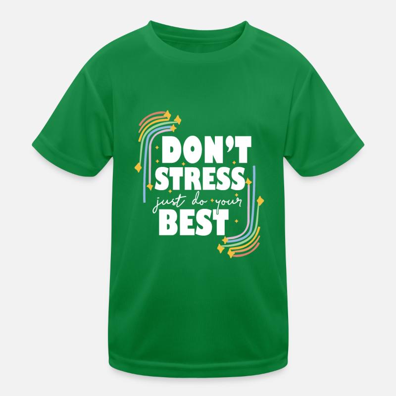Test Day Don't Stress Just Do Your Best Teacher Kinder Funktions-T-Shirt
