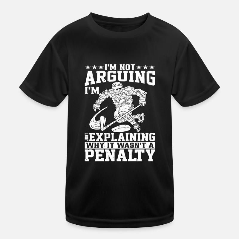 I'm Just Explaining Why It Wasn't A Penalty Kids Functional T-Shirt