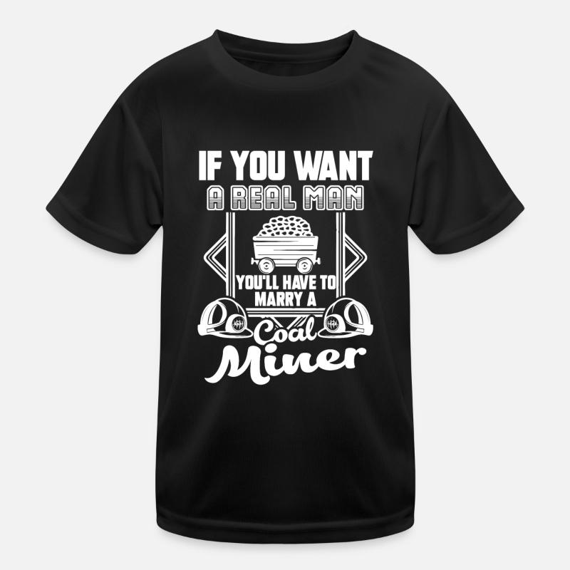 Coal Miner Marry A Coal Miner Kids Functional T-Shirt