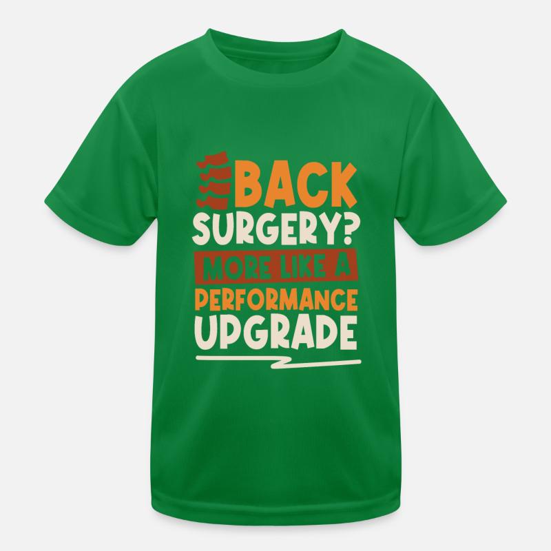 Back Surgery Kids Functional T-Shirt