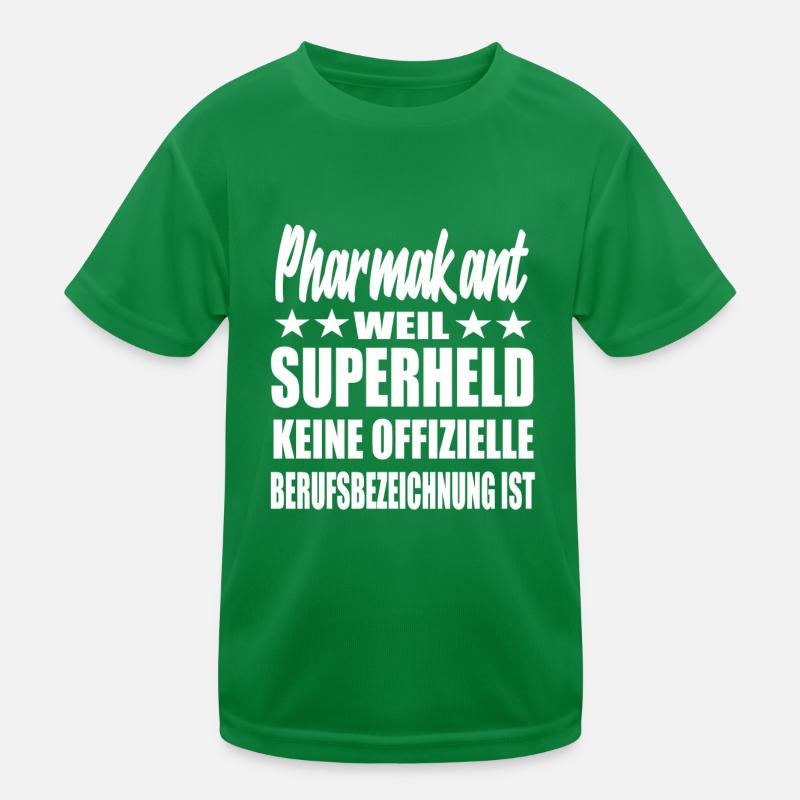 Pharmakant Superheld Spruch Kinder Funktions-T-Shirt