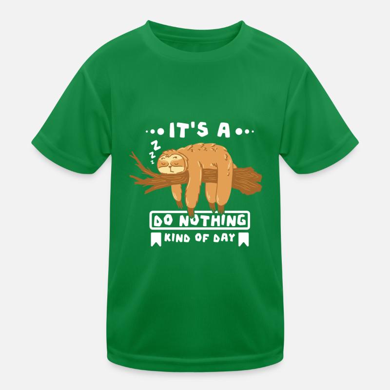 It's a do nothing kind of day Sloth Kinder Funktions-T-Shirt