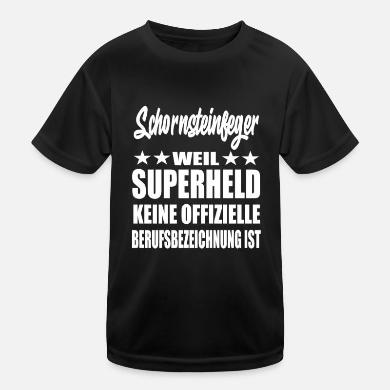 Schornsteinfeger Superheld Spruch Kinder Funktions-T-Shirt