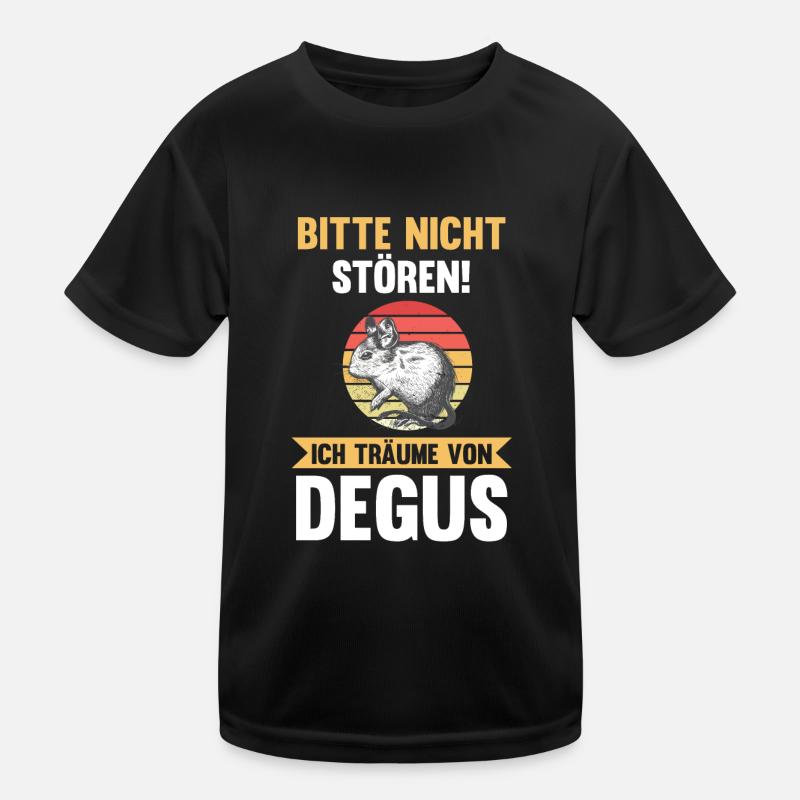 Bitte nicht stören ich träume von Degus Kinder Funktions-T-Shirt