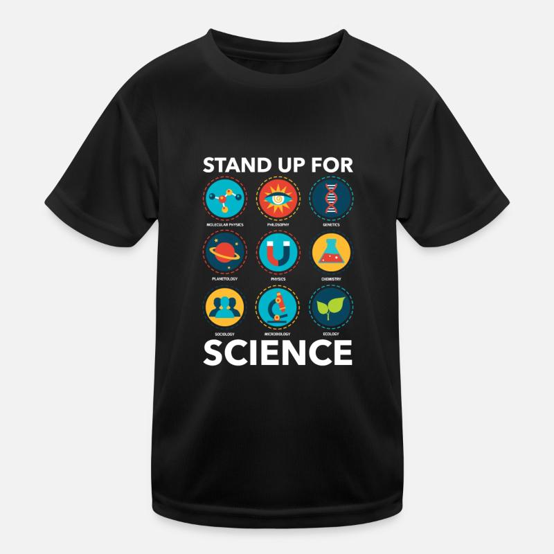 Stand Up For Science Biology Physics School T-shirt sport Enfant