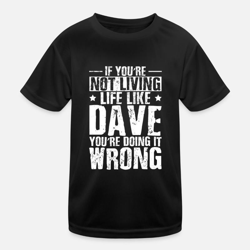 Lustiger Dave Kinder Funktions-T-Shirt