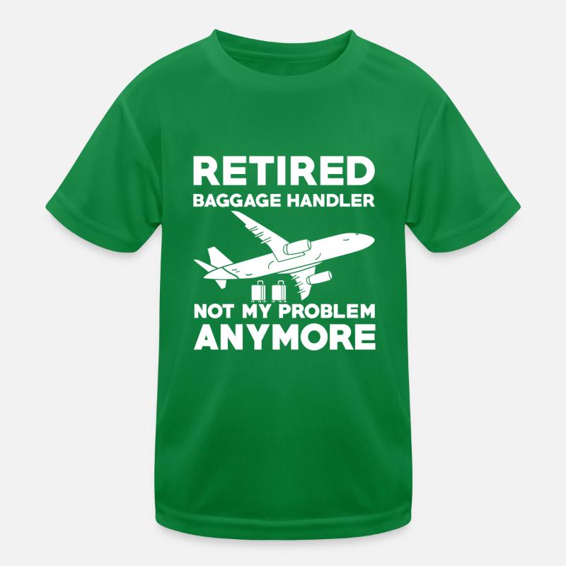 Baggage handler Retired Retirement Kids Functional T-Shirt