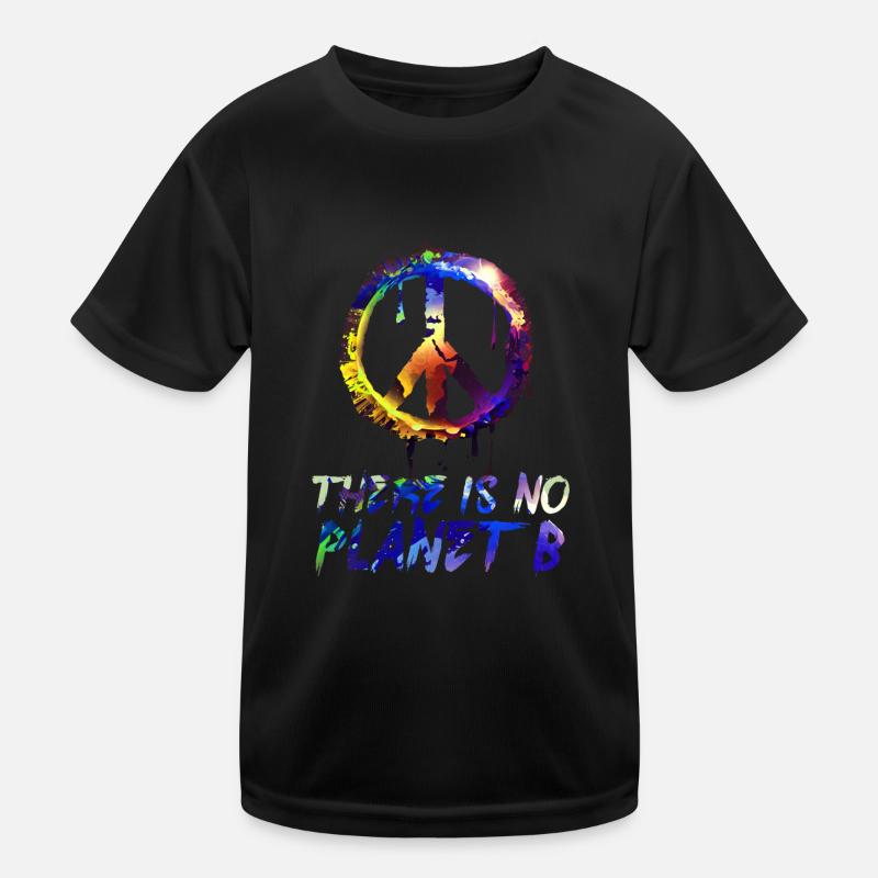 There is no Planet B Earth Day Mission Erde Kinder Funktions-T-Shirt