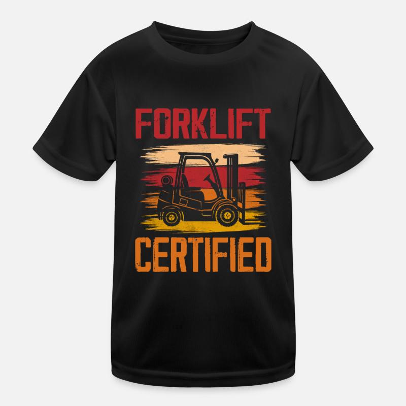 Forklift Certified Operator Forklifter Driver Kinder Funktions-T-Shirt