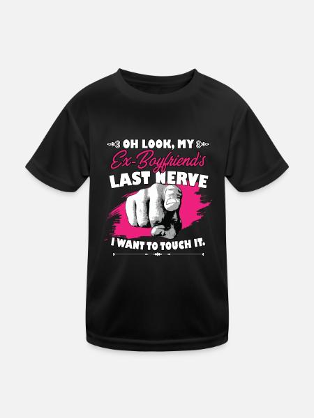 Look My Ex Boyfriend's Last Nerve Funny - Kids Functional T-Shirt - black - Front