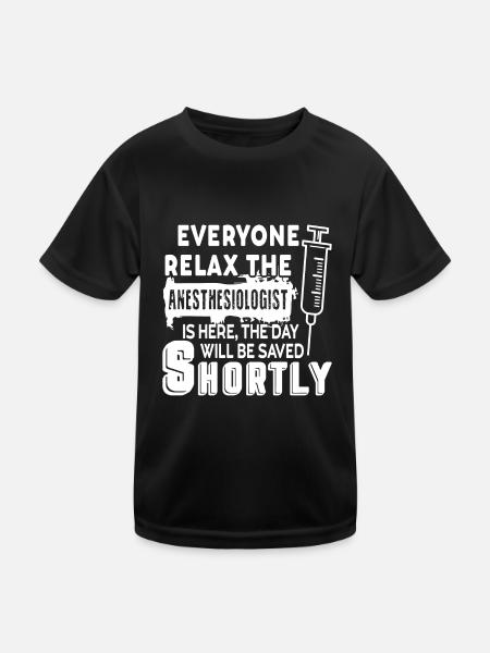 Anesthesiologist The Anesthesiologist Is Here - Kids Functional T-Shirt - black - Front