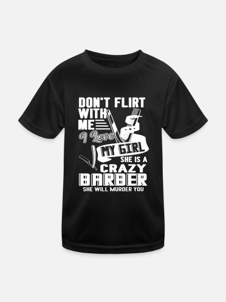 Barber My Girl Is A Crazy Barber - Kids Functional T-Shirt - black - Front