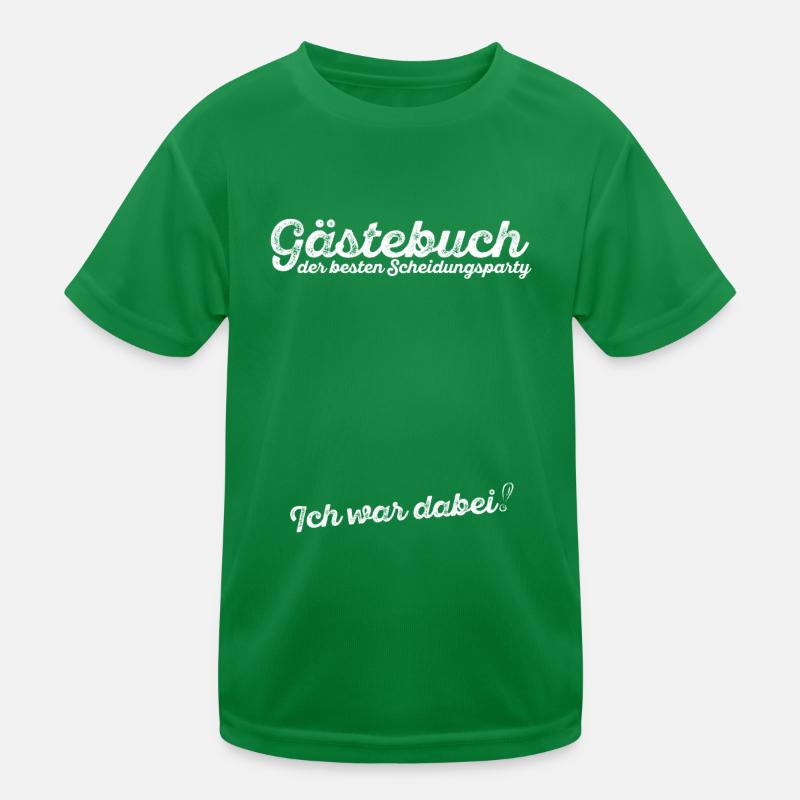 Scheidungsparty Gästebuch Ich war dabei Scheidung Kinder Funktions-T-Shirt