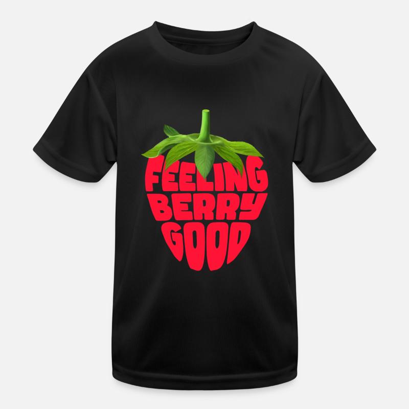 Feeling Berry Good Strawberry Kinder Funktions-T-Shirt