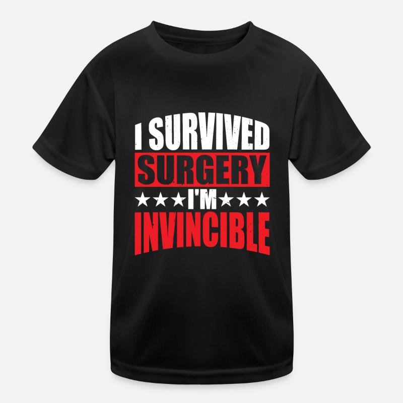 I Survived Surgery, I'm Invincible 5 Kinder Funktions-T-Shirt