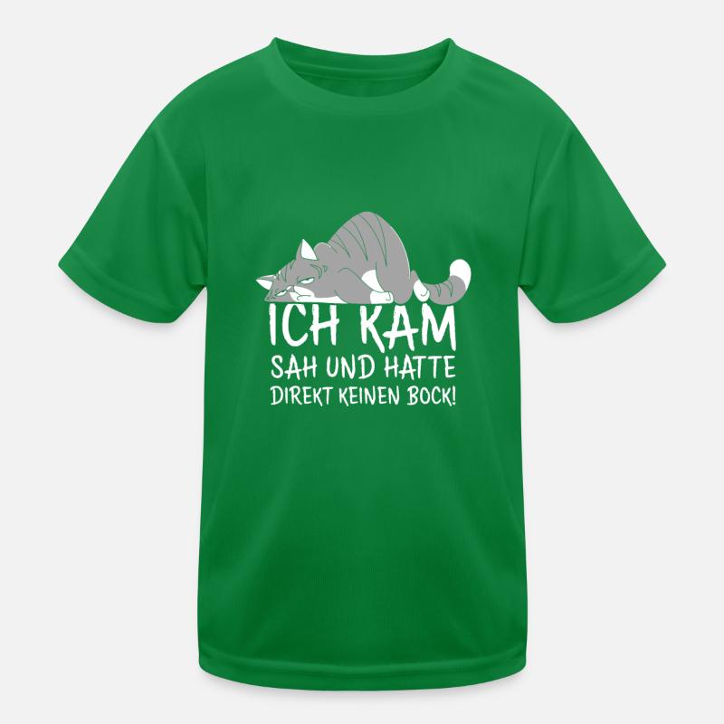 Ich Kam Sah Und Hatte Direkt Keinen Bock Kinder Funktions-T-Shirt