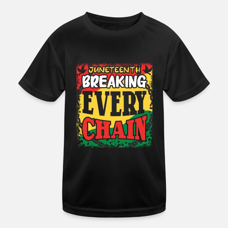 Breaking Chain Celebrate Juneteenth Black History Kids Functional T-Shirt