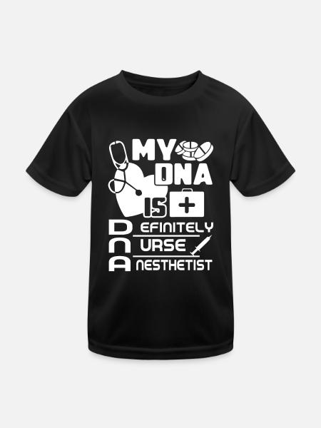 Nurse Anesthetist Nurse Anesthetist Is In My DNA - Kids Functional T-Shirt - black - Front