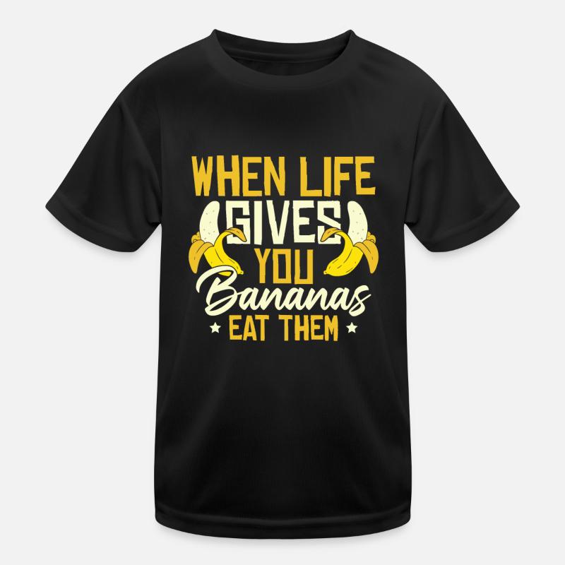 Quand le live vous donne des bananes T-shirt sport Enfant
