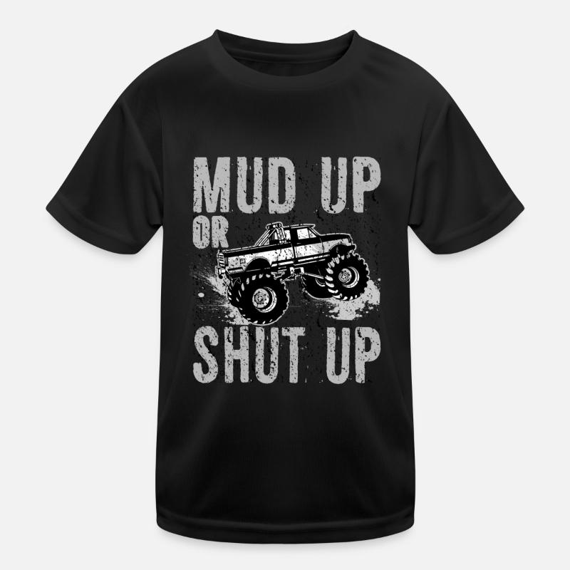 Mudder-Geschenk Mud Up oder Shut Up Lustige Mudding-Geschenke Kinder Funktions-T-Shirt