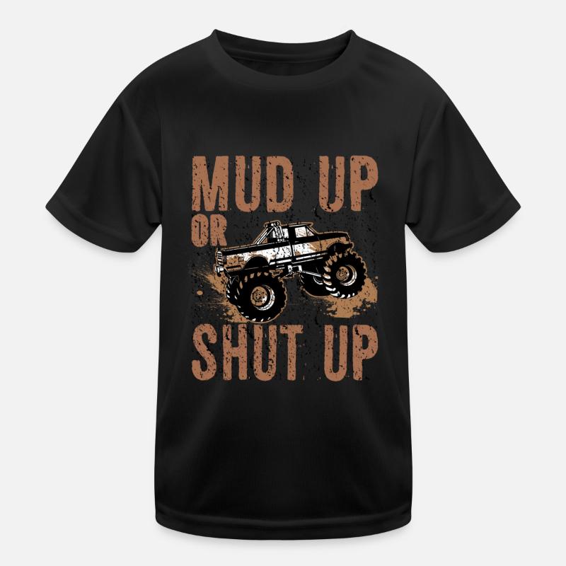 Mudder-Geschenk Schlamm auf- oder Schweigen Mudding-Humor Kinder Funktions-T-Shirt