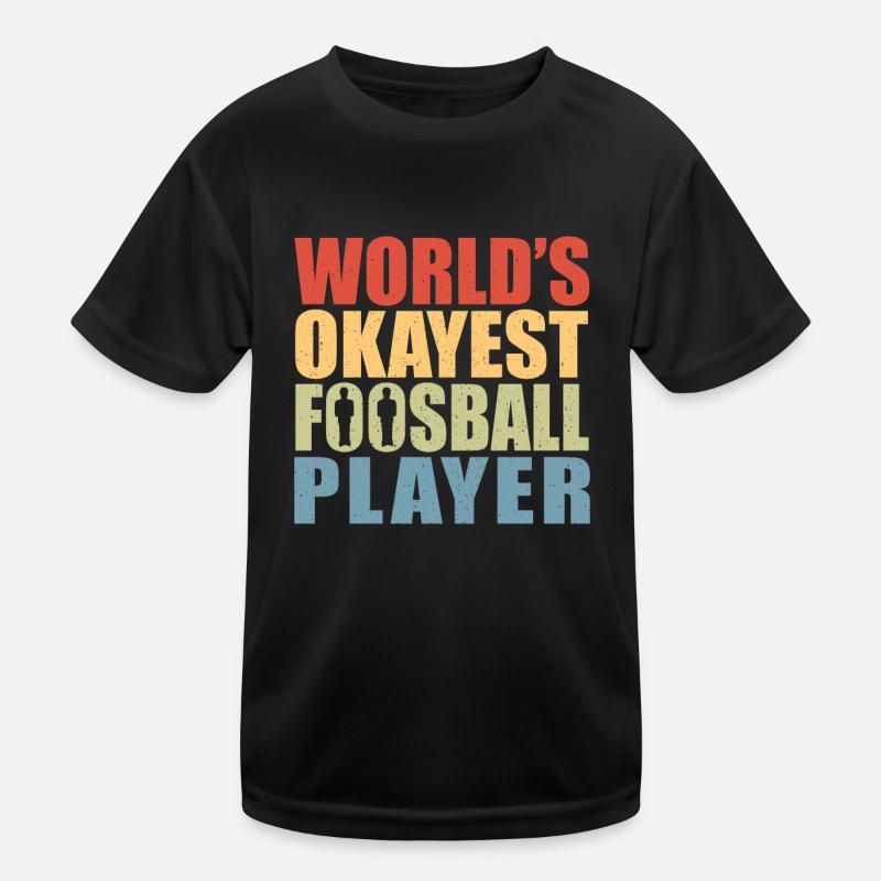World's Okayest Foosball Player Retro Table Soccer Kids Functional T-Shirt