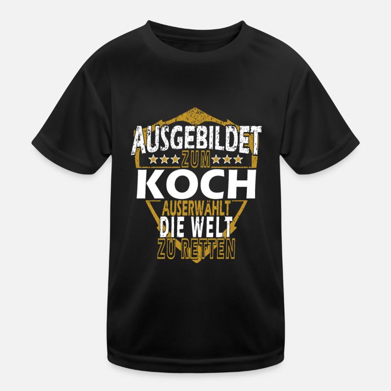 Koch Spruch Kinder Funktions-T-Shirt