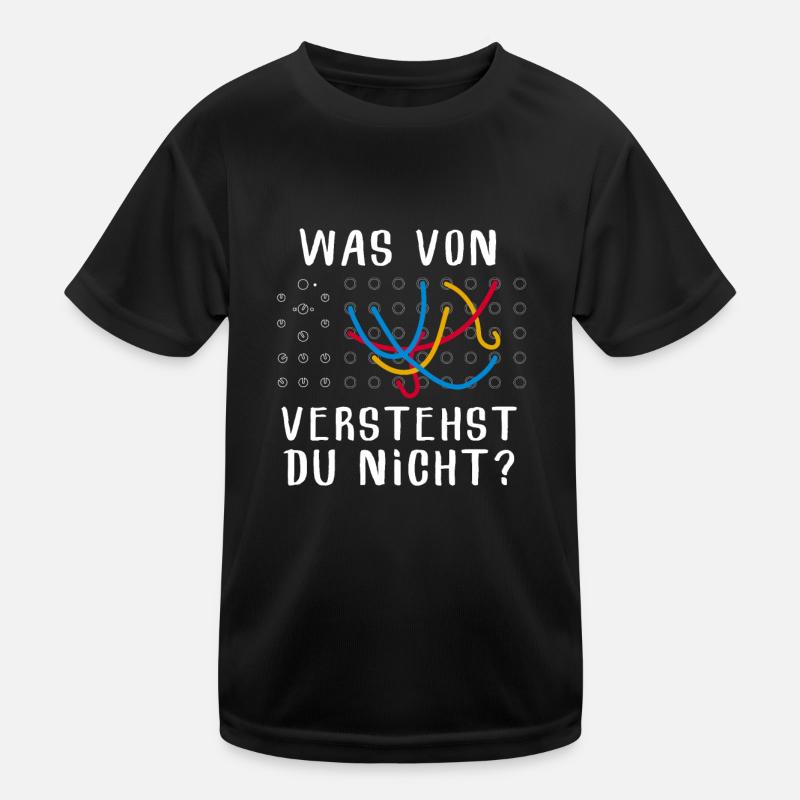 Was Von Verstehst Du Nicht Modular Synthesizer Kinder Funktions-T-Shirt
