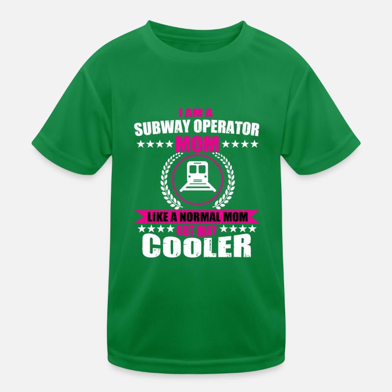 Subway Driver Mom Kids Functional T-Shirt