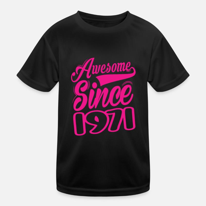 Génial depuis 1971 T-shirt sport Enfant