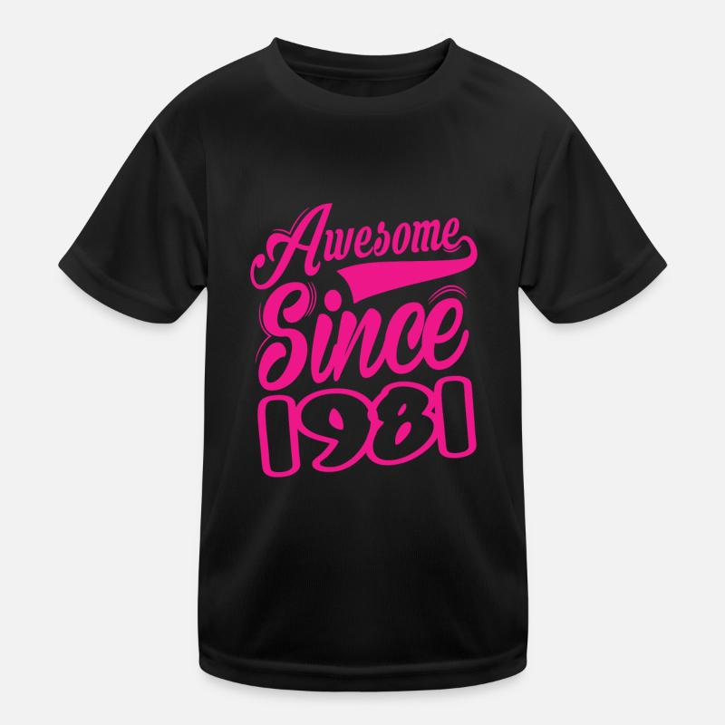 Awesome Since 1981 Kids Functional T-Shirt