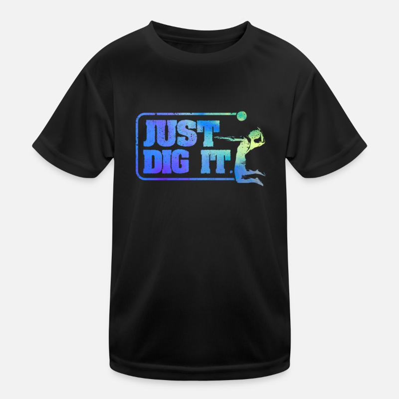 Just Dig It Funny Beach Volleyball Player Team Kids Functional T-Shirt