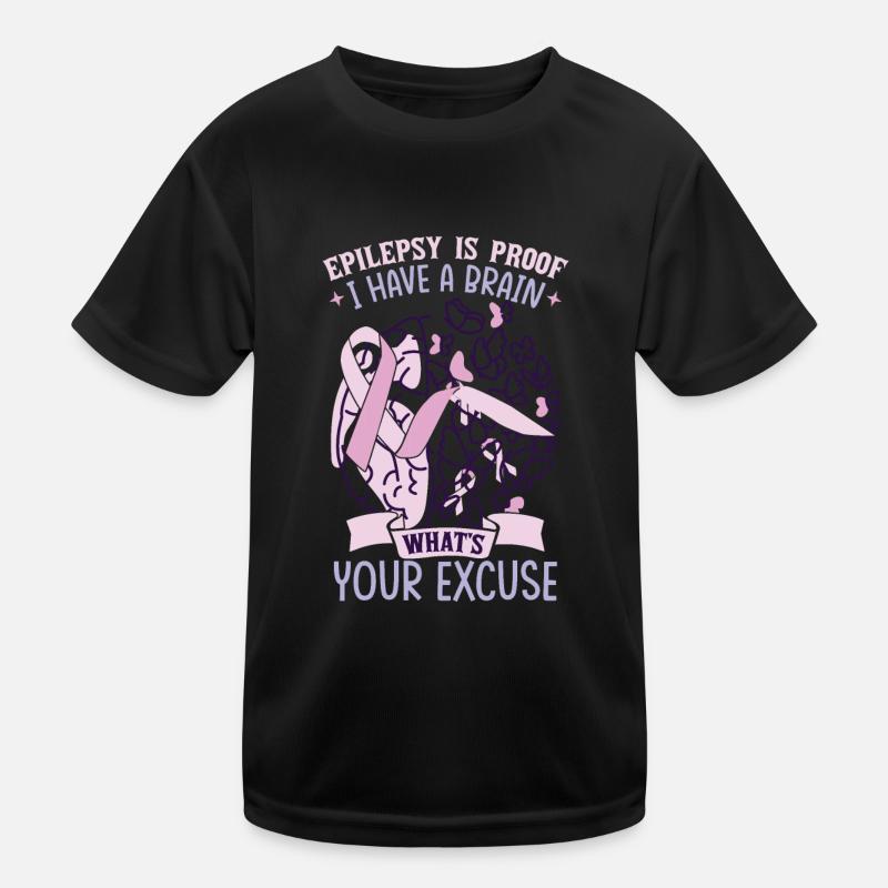 Epilepsy Is Proof Kids Functional T-Shirt