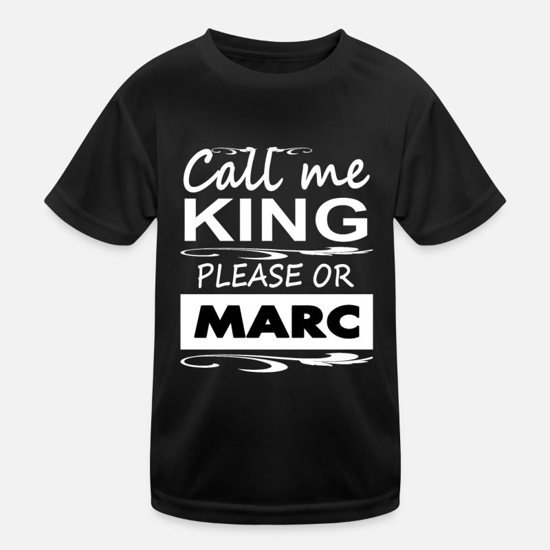 My name is Marc I'm Marc First name Marc Gift Kids Functional T-Shirt