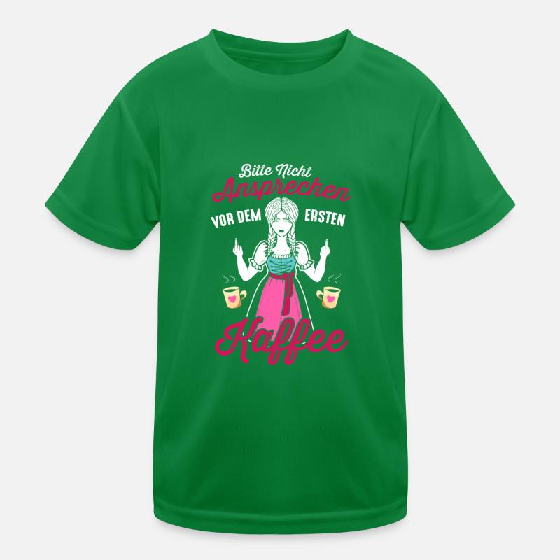 Bitte Nicht Ansprechen Vor Dem Ersten Kaffee Kinder Funktions-T-Shirt