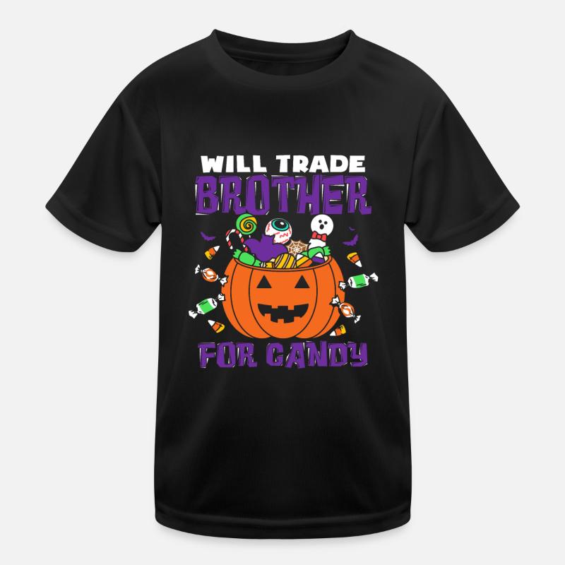 Will Trade Brother For Candy Kids Functional T-Shirt