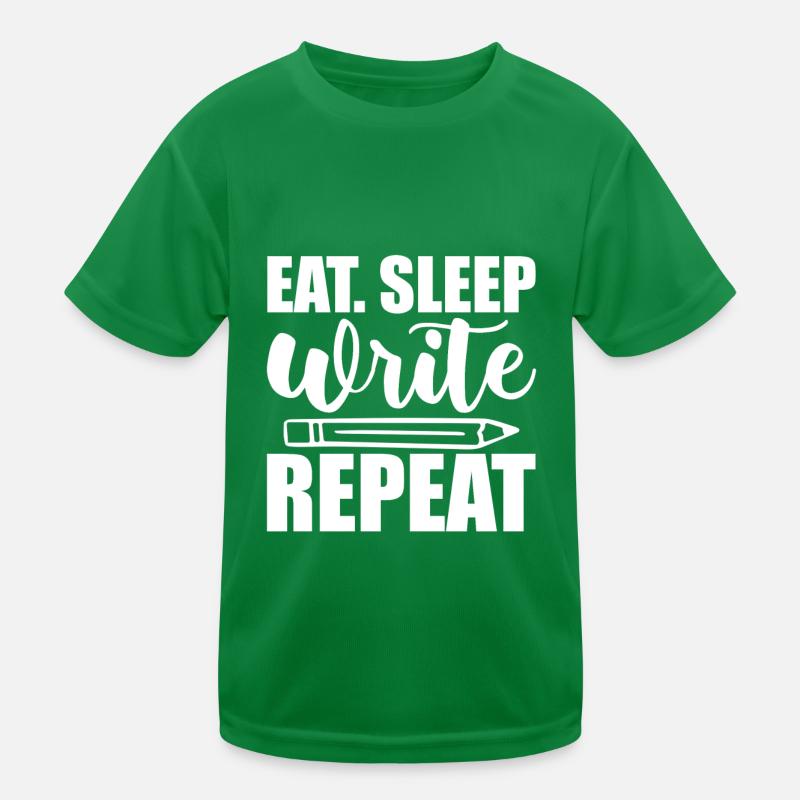 Eat Sleep Write Repeat 2 Kinder Funktions-T-Shirt