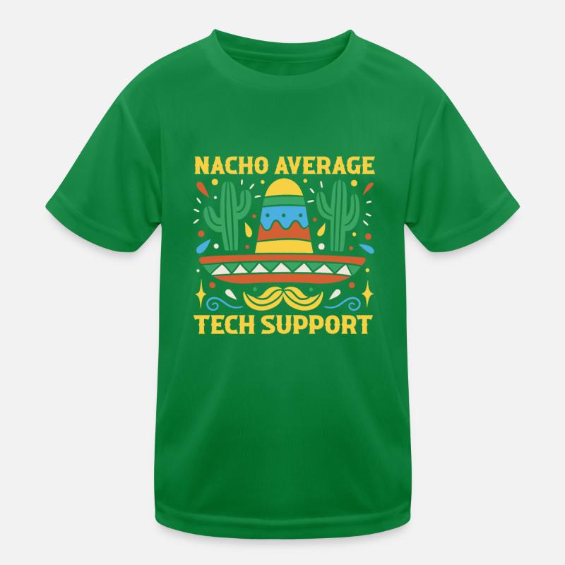 Nacho Average Technical Support Kids Functional T-Shirt