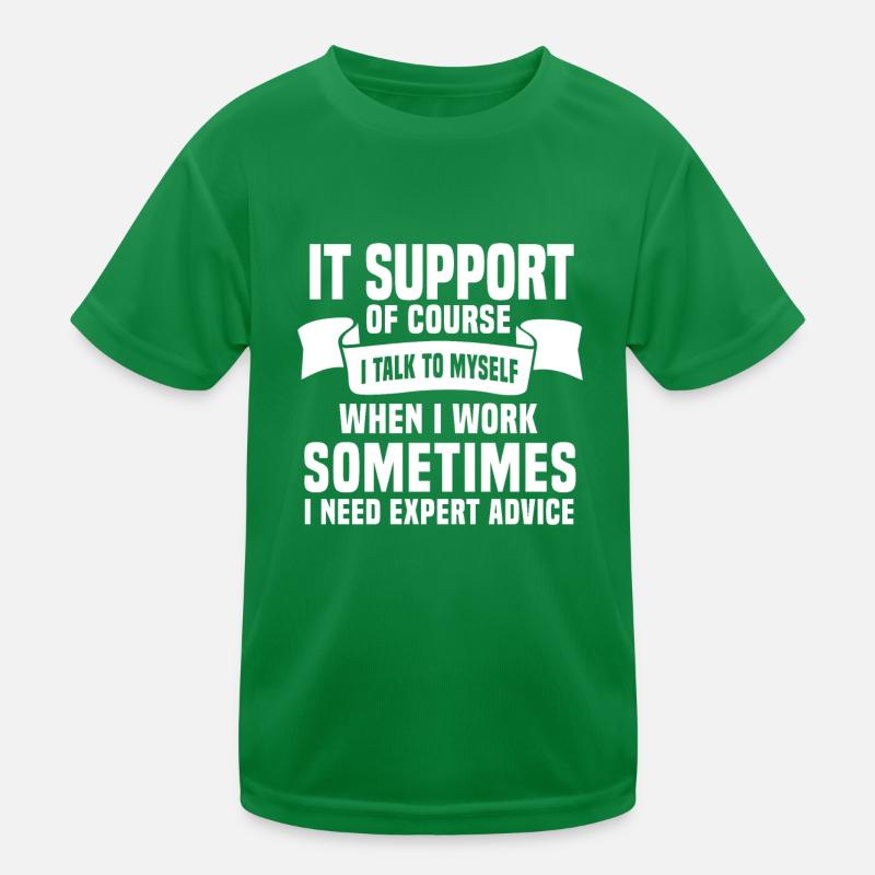 Lustiges IT Support Geschenk Kinder Funktions-T-Shirt