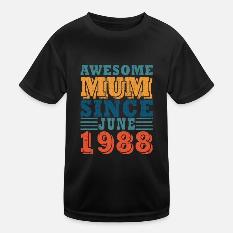 Mum June 1988 Vintage Kids Functional T-Shirt