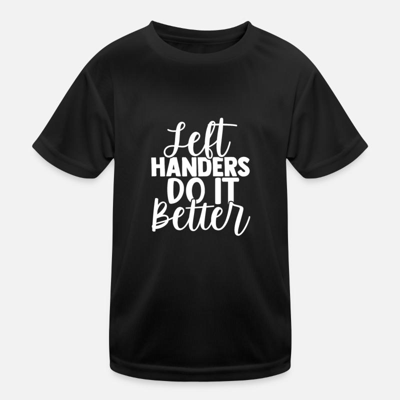 Linkshänder Linkshänder Kinder Funktions-T-Shirt