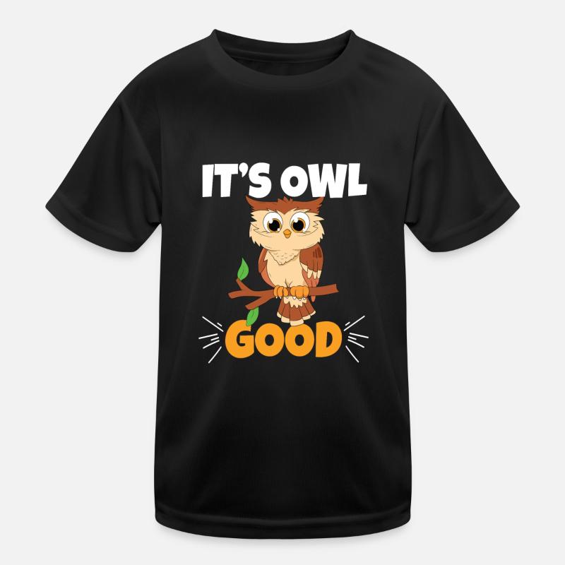 It's Owl Good Bird Lover Nocturnal Ornithologist O Kids Functional T-Shirt