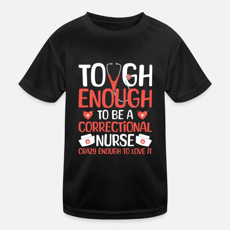 Correctional Nurse Design Für T-shirt sport Enfant